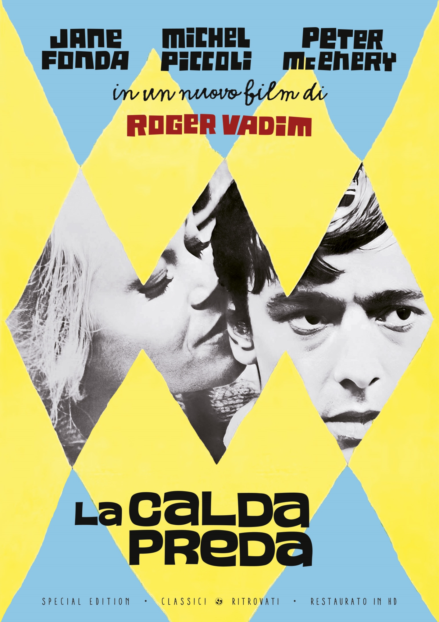 La calda preda